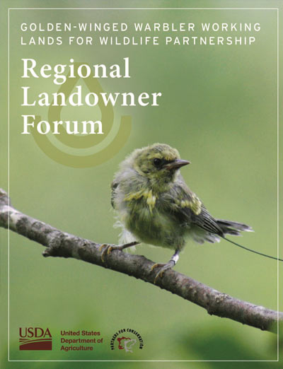 Working Lands for Wildlife Golden-winged Warbler Forum 2016 Final Report